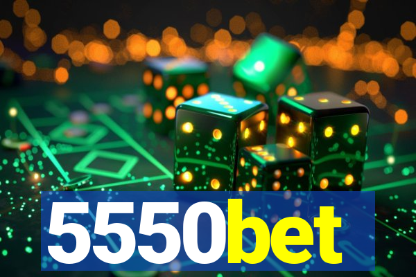 5550bet