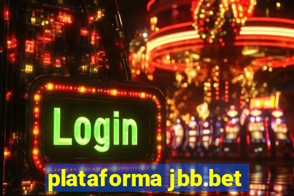 plataforma jbb.bet