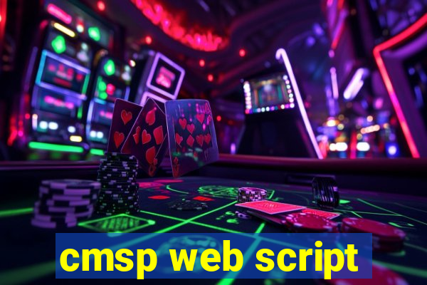 cmsp web script