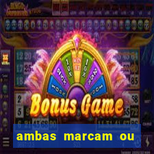 ambas marcam ou mais de 2.5