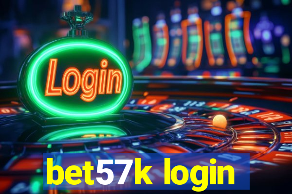 bet57k login