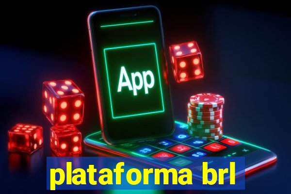 plataforma brl