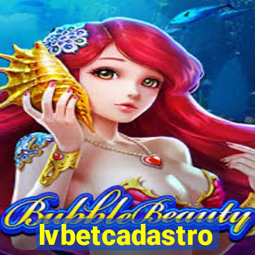 lvbetcadastro