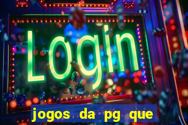 jogos da pg que estao pagando