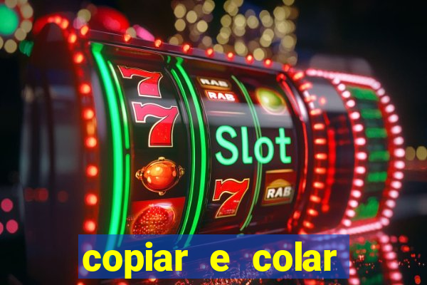 copiar e colar impulse inc