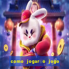 como jogar o jogo do coelho para ganhar dinheiro