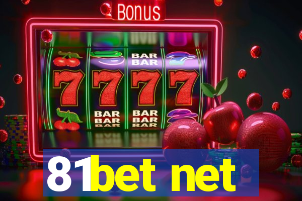 81bet net