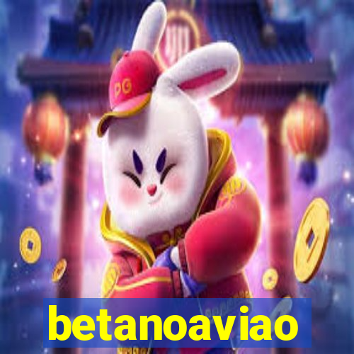 betanoaviao