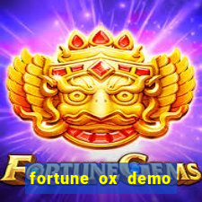 fortune ox demo grátis dinheiro infinito