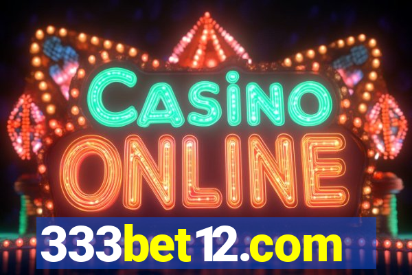 333bet12.com