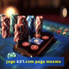 jogo 631.com paga mesmo