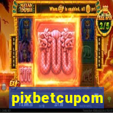 pixbetcupom