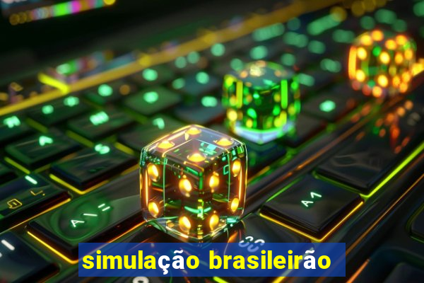 simulação brasileirão