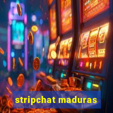 stripchat maduras