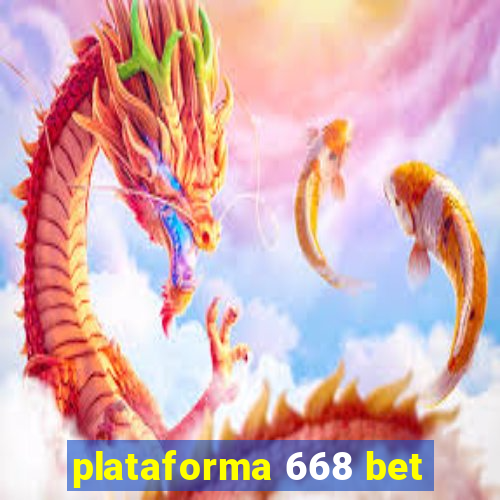 plataforma 668 bet