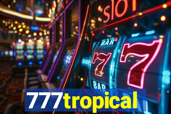 777tropical