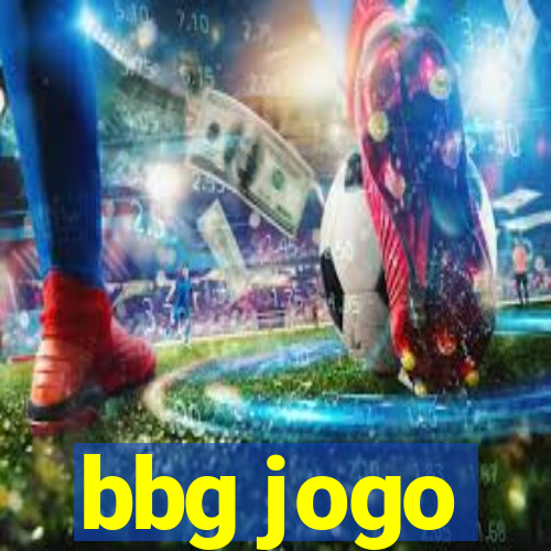 bbg jogo