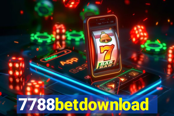 7788betdownload