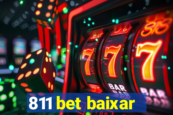 811 bet baixar