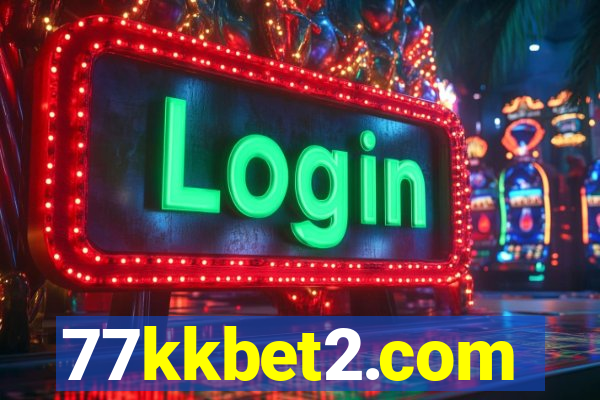 77kkbet2.com