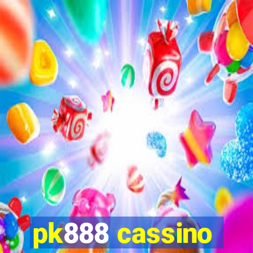 pk888 cassino