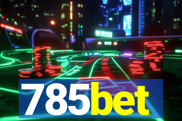 785bet