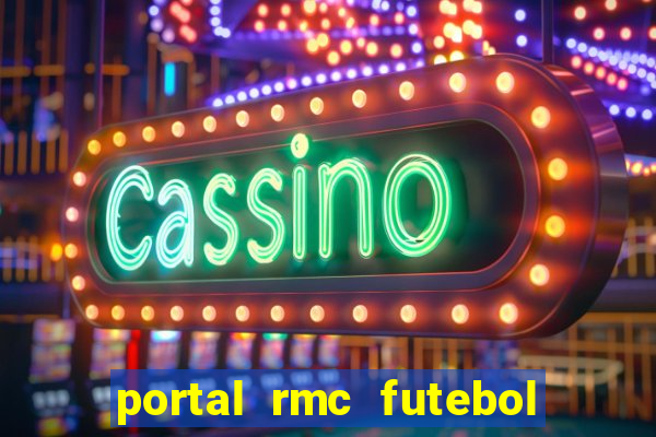 portal rmc futebol ao vivo