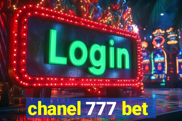 chanel 777 bet