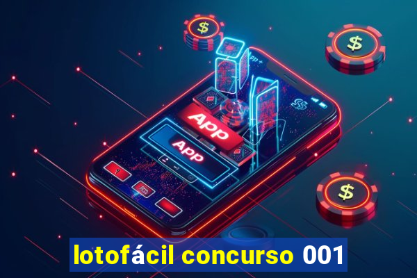 lotofácil concurso 001