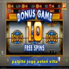 palpite jogo aston villa