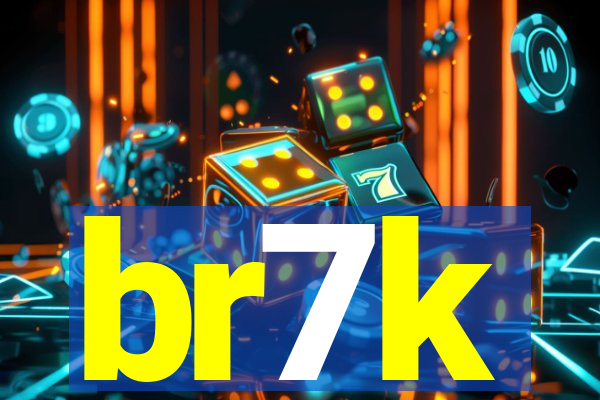 br7k