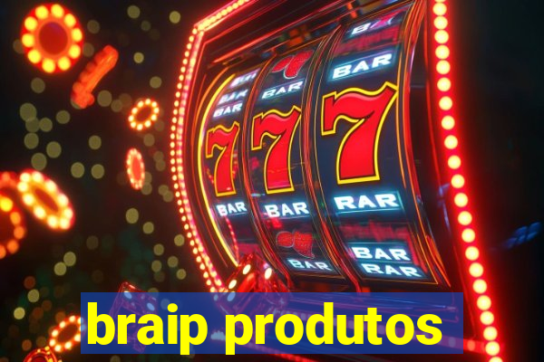 braip produtos