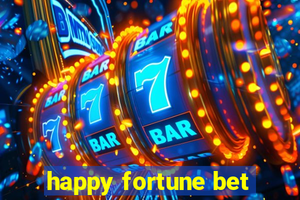 happy fortune bet