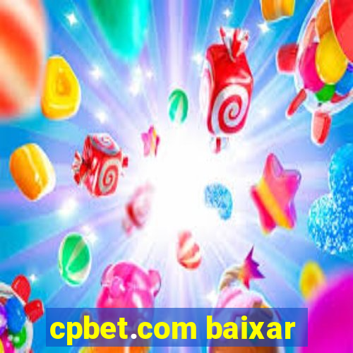 cpbet.com baixar