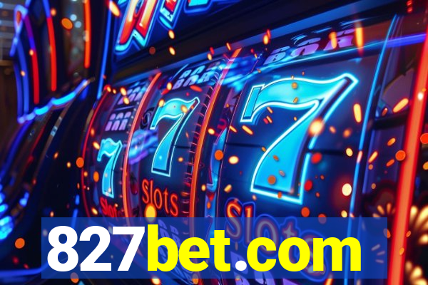 827bet.com