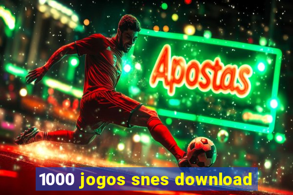 1000 jogos snes download