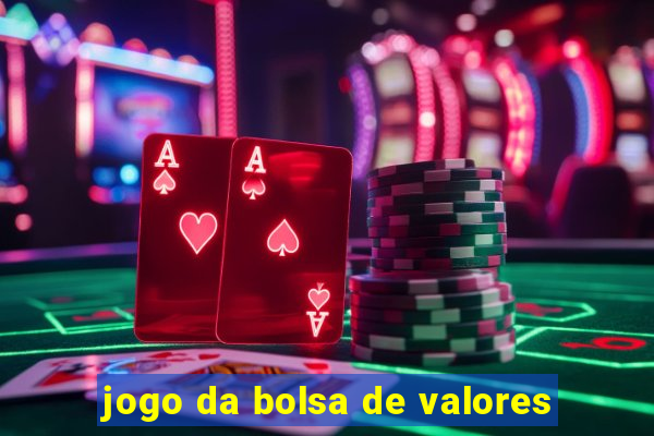 jogo da bolsa de valores