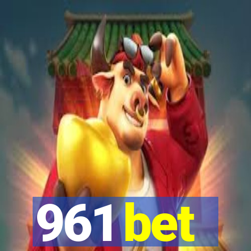 961 bet