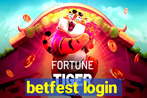 betfest login