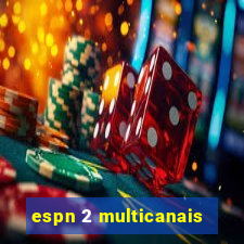 espn 2 multicanais