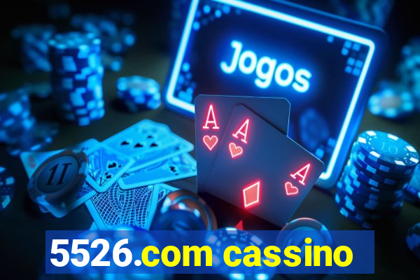 5526.com cassino