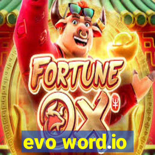 evo word.io