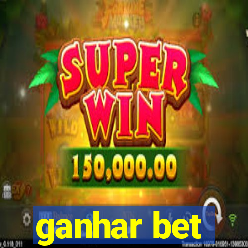 ganhar bet