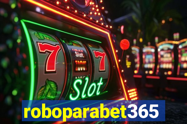 roboparabet365