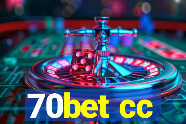 70bet cc