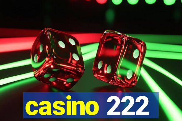 casino 222