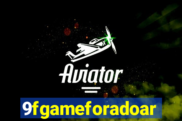 9fgameforadoar