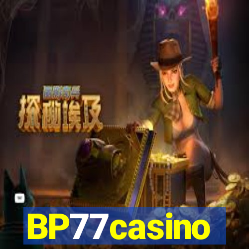 BP77casino