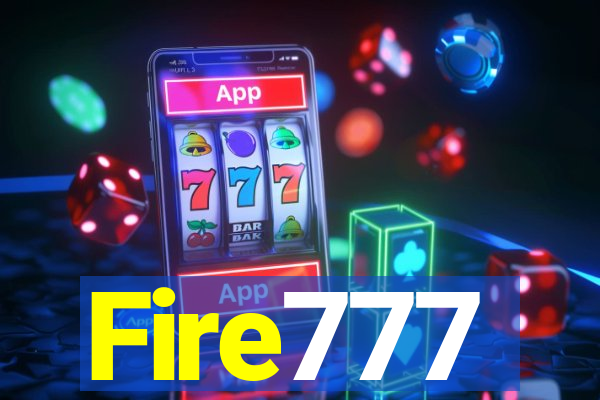 Fire777