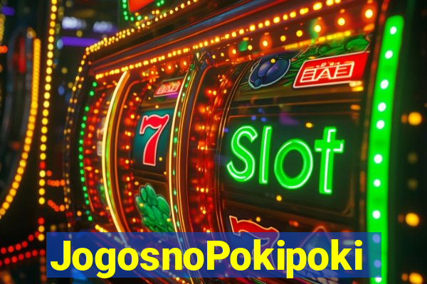 JogosnoPokipoki